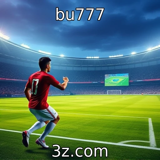 bu777 Como as apostas esportivas estão transformando o entretenimento no Brasil